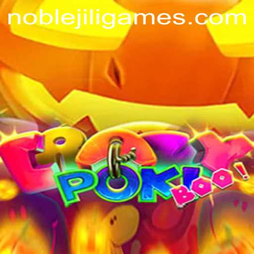CrazyPokiBoo: The Ultimate Gaming Experience With NOBLEJILI