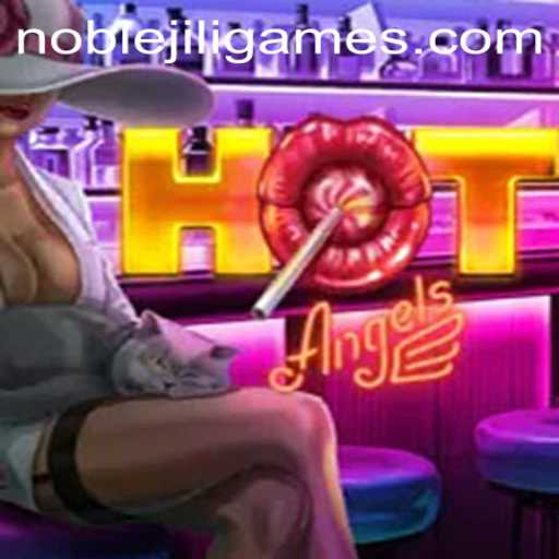 Discover the Thrilling World of HotAngels and the Impact of NOBLEJILI