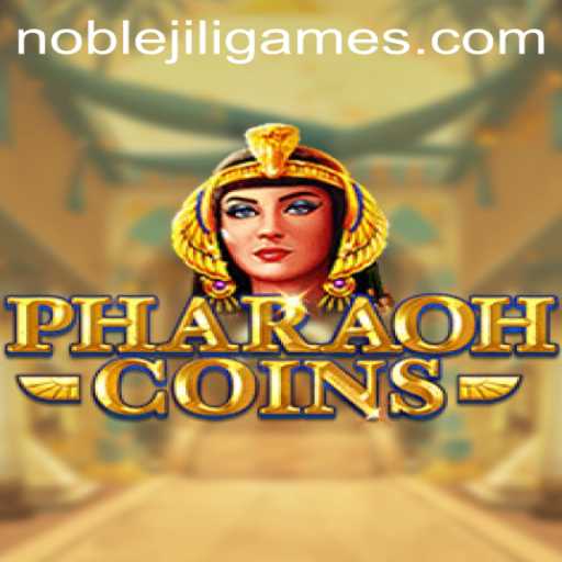 Discover the Excitement of PharaohCoins with NOBLEJILI